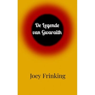 De Legende Van Gwaraith - Joey Frinking