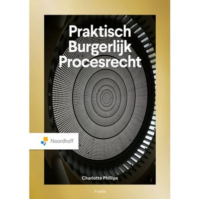 Praktisch Burgerlijk Procesrecht - C. Phillips