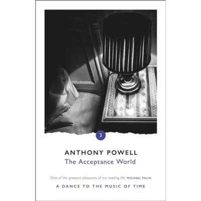 The Acceptance World - Anthony Powell