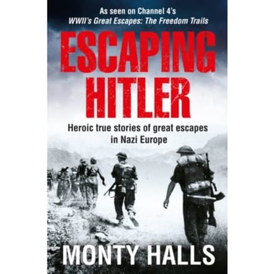 Escaping Hitler - Monty Halls