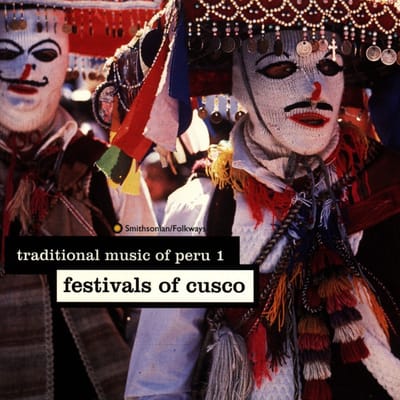Various Artists - Festivals of Cusco (CD)