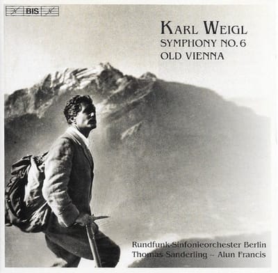 Rundfunk-Sinfonieorchester Berlin - Weigl: Symphony No.6 | Old Vienna (CD)