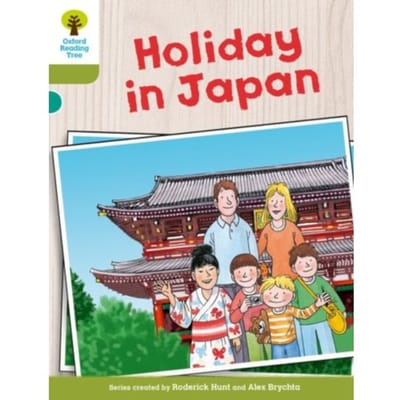 Oxford Reading Tree Biff, Chip And Kipper Stories Decode And Develop: Level 7: Holiday In Japan - - Roderick Hunt