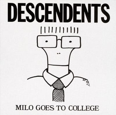 Milo Goes To College - Descendents