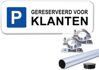 Parkeerbord Gereserveerd voor Klanten - Weerbestendig Aluminium - 40x15 cm - Bevestiging: Met paal 120 cm + paalbeugels + paaldop