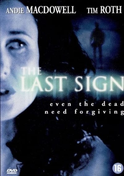 The Last Sign