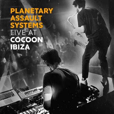 Planetary Assault Systems - Live At Cocoon Ibiza (CD)