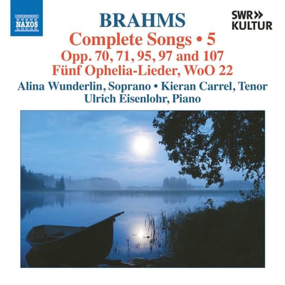 Alina Wunderlin, Kieran Carrel, Ulrich Eisenlohr - Brahms: Complete Songs, Vol. 5 (CD)