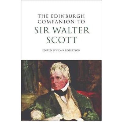 The Edinburgh Companion To Sir Walter Scott - Fiona Robertson