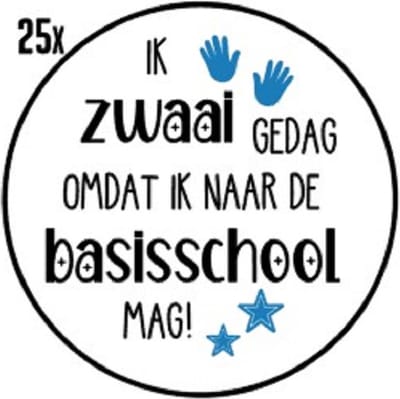 25x Sluitsticker Ik zwaai gedag omdat ik naar de basisschool mag! - Blauw - 40 mm - Sluitzegel Feest - Sluitsticker - Chique inpakken - Traktatie - Afscheid cadeau - Kinderdagverblijf - Kinderopvang