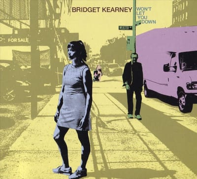 Won't Let You Down - Bridget Kearney