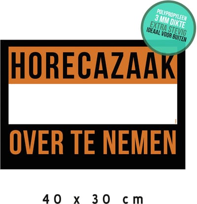 Mededeling/ bord | "Horecazaak over te nemen" | 40 x 30 cm | Overname | Restaurant | Horeca | Immo | Vastgoed | Brasserie | Handelspand | Broodjeszaak | Café | 1 stuk