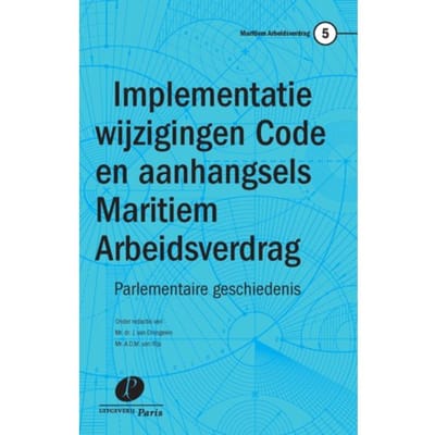 Implementatie Wijzigingen Code En Aanhangsels Maritiem Arbeidsverdrag - Maritiem Arbeidsverdrag