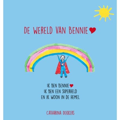 De Wereld Van Bennie - Catharina Dekkers