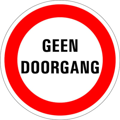 Geen doorgang verbodsbord, kunststof 100 mm