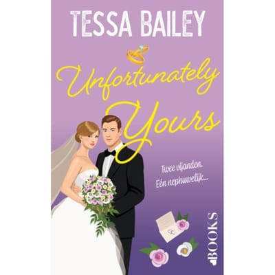 Unfortunately Yours - A Vine Mess - Tessa Bailey
