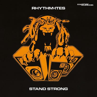 Rhythm-ites - Stand Strong (LP)
