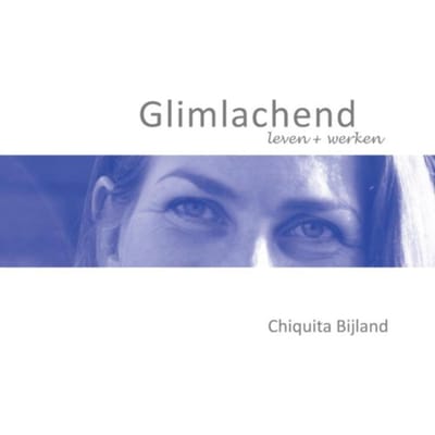 Glimlachend - Chiquita Bijland