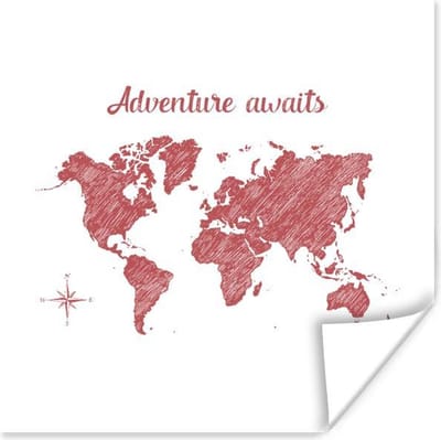 Poster 30x30 cm - Wereldkaart - Rode - Quote - Posters - Kamer decoratie - Wanddecoratie woonkamer - Muurdecoratie slaapkamer