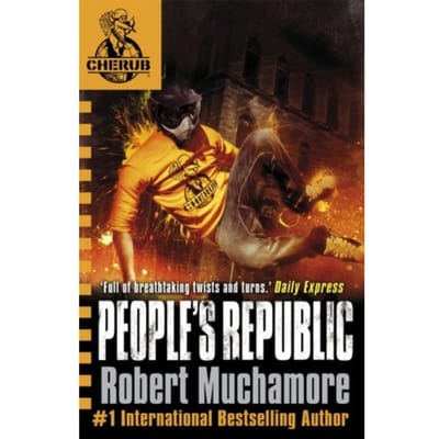 Cherub: People's Republic - Cherub - Robert Muchamore