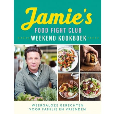 Jamie's Food Fight Club Weekend Kookboek - Jamie Oliver