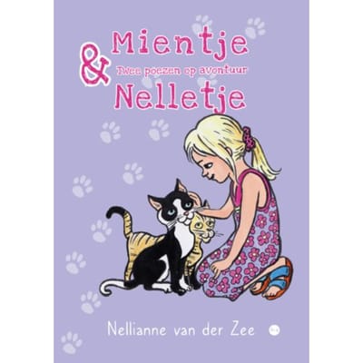Mientje En Nelletje - Nellianne van der Zee
