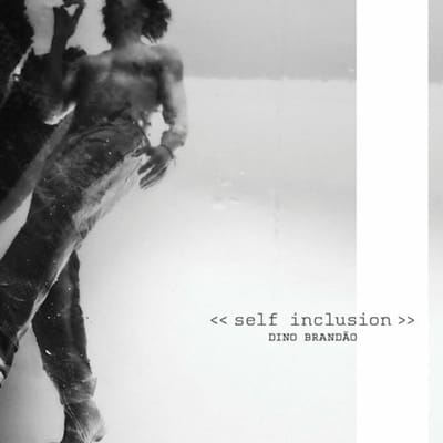 Dino Brandao - Self Inclusion (CD | LP)