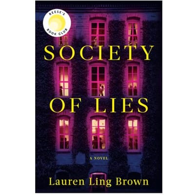Brown, L: Society Of Lies: Reese's Book Club - Lauren Ling Brown