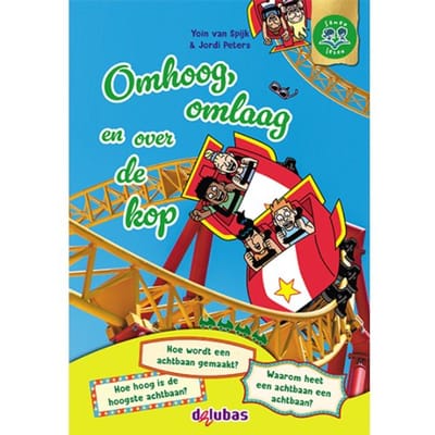 Omhoog, Omlaag En Over De Kop - Samen Lezen - Yoïn van Spijk