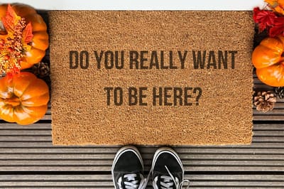 Do You Really Want To Be Here | 90x60 cm | Nieuwe huis cadeau | Ingangsmat | Deurmat met stijl | Verhuizing cadeau | Praktisch & trendy | Perfect voor binnenkomst | Cadeau voor nieuwe woning