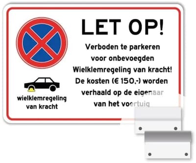 Bord Verboden te parkeren - wielklemregeling - Weerbestendig Aluminium - 40x60 cm - Bevestiging: Met muur-/ wandmontage beugels