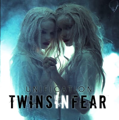 Twins In Fear - Unification (CD)