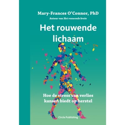Het Rouwende Lichaam - Mary-Frances O'Conner