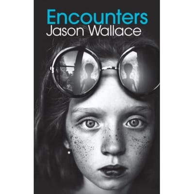 Encounters - Jason Wallace