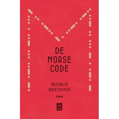 De Morsecode - Nathalie Briessinck
