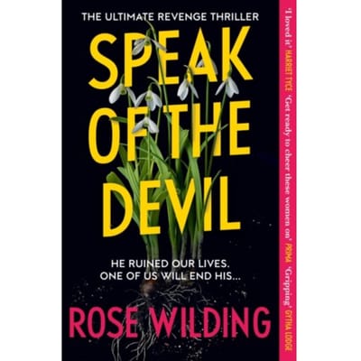 Speak Of The Devil - Rose Wilding