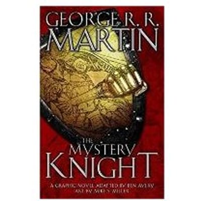 The Mystery Knight - George R. R. Martin
