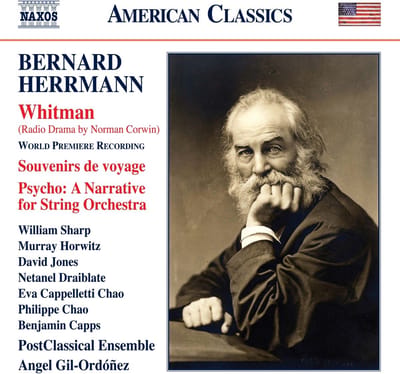 Angel Gil-Ordonez, William Sharp, Murray Horwitz, PostClassical Ensemble - Herrmann: Whitman - Souvenirs De Voyage - Psycho (CD)