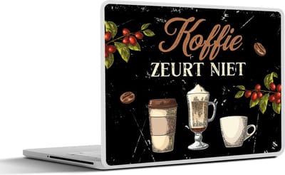 Laptop sticker - 13.3 inch - Koffie - Mokken - Quotes - 31x22,5cm - Laptopstickers - Laptop skin - Cover - Cadeau voor vrouw - Cadeau voor man