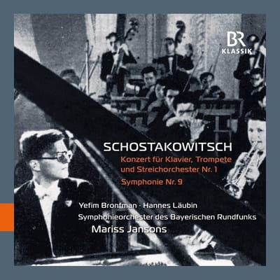 Yefim Bronfman, Hannes Läubin, Symphonie-Orchester Des Bayerischen Rundfunks, Mariss Jansons - Schostakowitsch: Konzert Für Klavier, Trompete Und Streichorchester Nr. 1 | Symphonie Nr. 9 (CD)