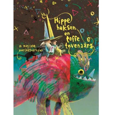 Hippe Heksen En Toffe Tovenaars - Ruby Coene