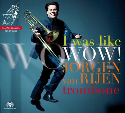 Jörgen Van Rijen - I Was Like Wow! (SACD)