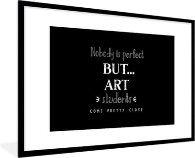 Fotolijst incl. Poster - Kunst - Quotes - Studeren - Studenten - 120x80 cm - Posterlijst