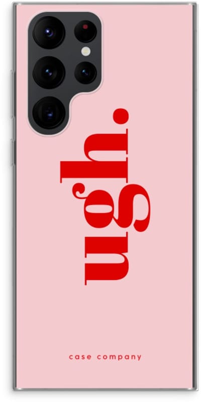 Case Company® - Hoesje geschikt voor Samsung Galaxy S22 Ultra hoesje - Ugh - Soft Cover Telefoonhoesje - Bescherming aan alle Kanten en Schermrand