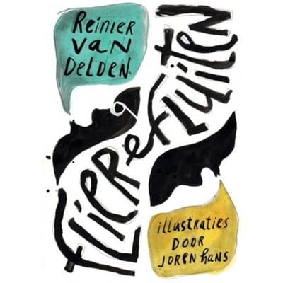 Flierefluiten - Reinier Van Delden