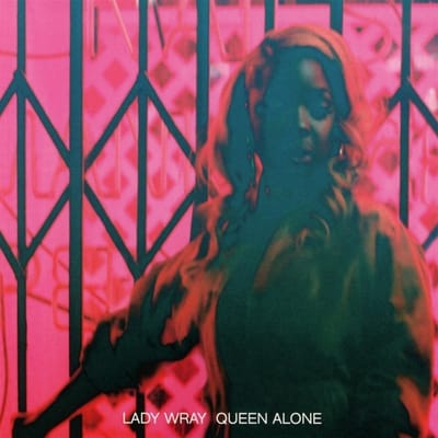 Lady Wray - Queen Alone (LP)