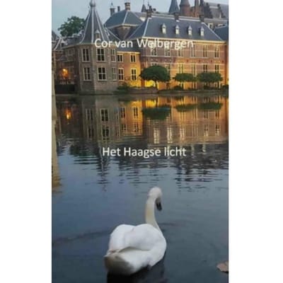 Het Haagse Licht - Cor Van Welbergen
