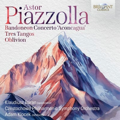 Klaudiusz Baran, Czestochowa Philharmonic Symphony Orchestra & Adam Klocek - Astor Piazzolla: Bandoneon Concerto 'Aconcagua', Tres Tangos, Oblivion (CD)