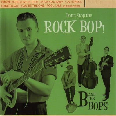 B And The Bops - Don't Stop The Rock Bop! (7" Single)