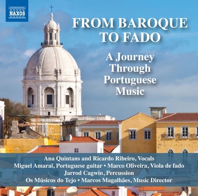 Soloists, Os Musicos Do Tejo, Marcos Magalhaes - From Baroque To Fado (A Journey Through Portuguese Music) (CD)